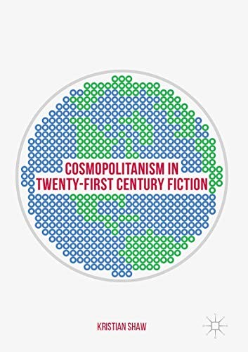 Cover of Cosmopolitanism in Twenty-First Century Fiction