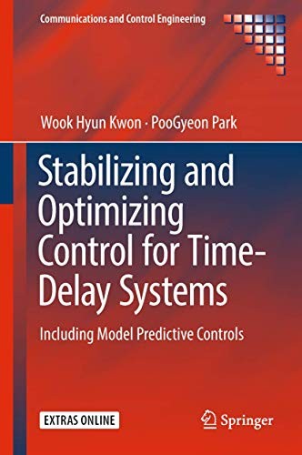 Cover of Stabilizing and Optimizing Control for Time-Delay Systems