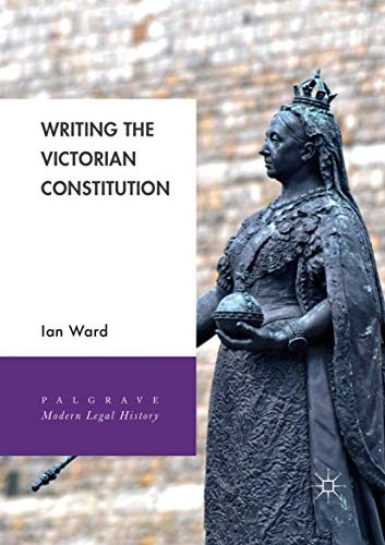 Cover of Writing the Victorian Constitution