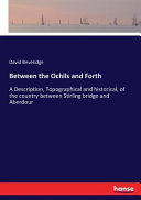 Cover of Between the Ochils and Forth