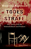 Cover of Todesstrafe - Der zweite Fall für Schmalenbeck und Paulsen
