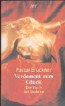 Cover of Verdammt zum Glück. Der Fluch der Moderne