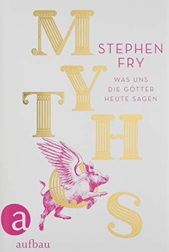 Cover of Mythos: Was uns die Götter heute sagen