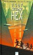 Cover of Zweitausenddreihundertsiebenundsechzig (2367), Experiment Hex.