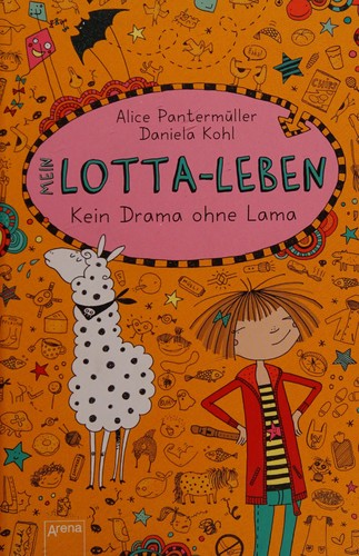 Cover of Mein Lotta-Leben - kein Drama ohne Lama