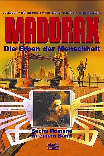 Cover of Maddrax. Die Erben der Menschheit.