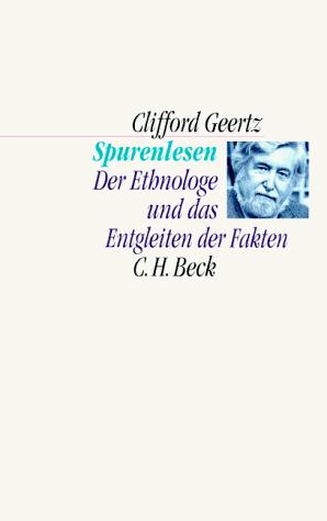 Cover of Spurenlesen. Der Ethnologe und das Entgleiten der Fakten