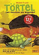 Cover of Törtel. Zwei Abenteuer aus Müggeldorf