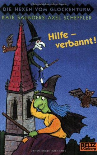 Cover of Hilfe - verbannt. Die Hexen vom Glockenturm