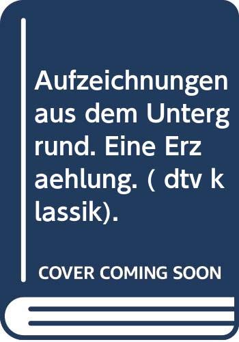 Cover of Aufzeichnungen Aus Dem Untergrunde