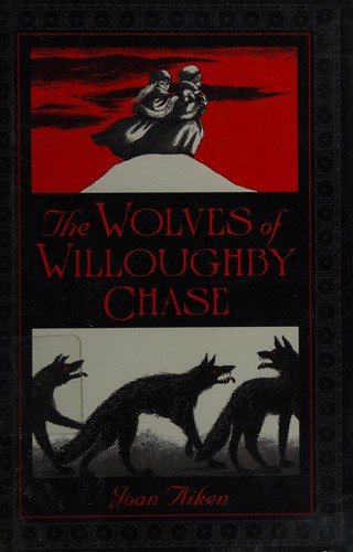 Cover of The Wolves of Willoughby Chase