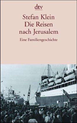 Cover of Die Reisen nach Jerusalem. Eine Familiengeschichte
