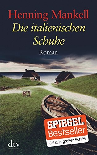 Cover of Die italienischen Schuhe. Großdruck