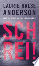 Cover of Schrei! Nur wenn ich laut bin, wird sich was ändern