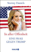 Cover of In aller Offenheit: Eine Frau gegen Trump