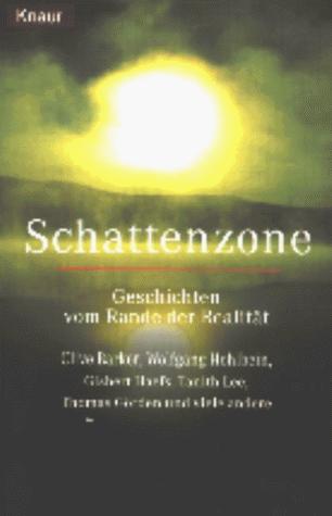 Cover of Schattenzone - Geschichten vom Rande der Realität