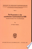 Cover of Die Kooperation in sozialistischen Landwirtschaft der DDR