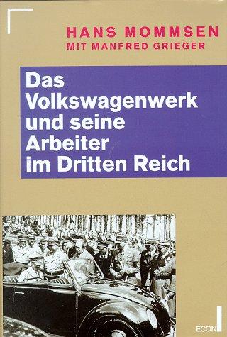 Cover of Das Volkswagenwerk und seine Arbeiter im Dritten Reich