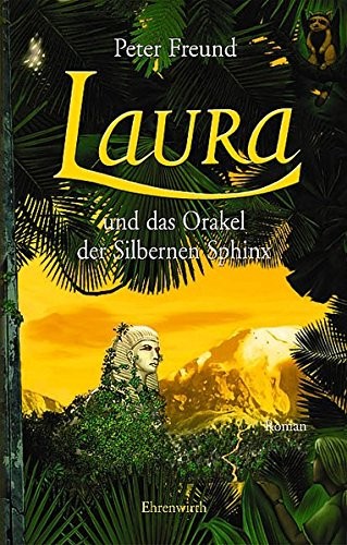 Cover of Laura und das Orakel der Silbernen Sphinx
