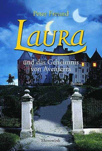 Cover of Laura und das Geheimnis von Aventerra. Roman