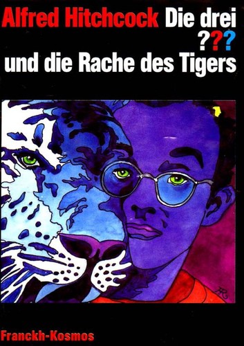 Cover of Die drei??? und die Rache des Tigers