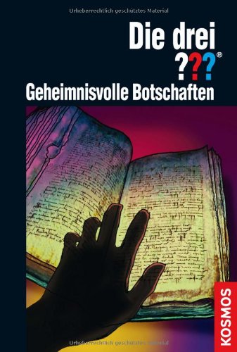 Cover of Die drei ??? Geheimnisvolle Botschaften