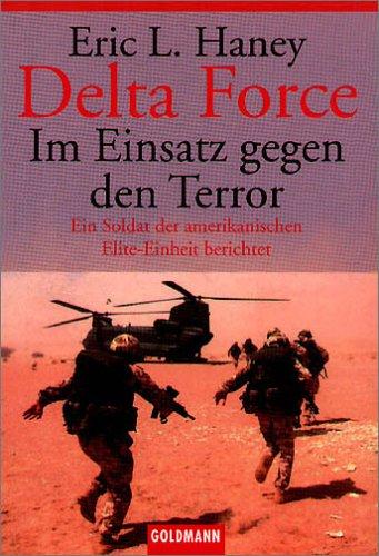 Cover of Delta Force. Im Einsatz gegen den Terror