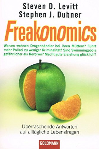 Cover of Freakonomics: überraschende Antworten auf alltägliche Lebensfragen
