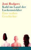 Cover of Kahl im Land der Lockenwickler