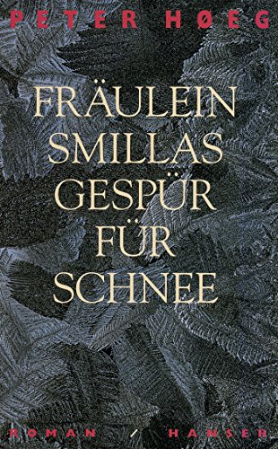 Cover of Fräulein Smillas Gespür für Schnee