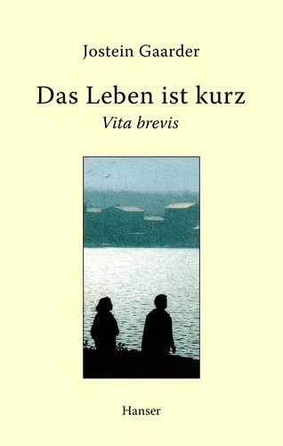 Cover of Das Leben ist kurz: Vita brevis