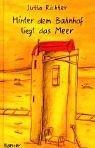 Cover of Hinter dem Bahnhof liegt das Meer