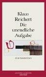 Cover of Die unendliche Aufgabe. Zum Übersetzen