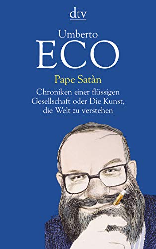 Cover of Pape Satàn: Chroniken einer flüssigen Gesellschaft oder Die Kunst, die Welt zu verstehen