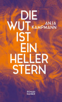 Cover of Die Wut ist ein heller Stern