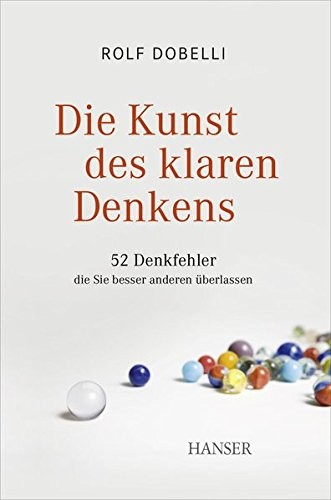 Cover of Die Kunst des klaren Denkens