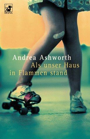 Cover of Als Unser Haus in Flammen Stand