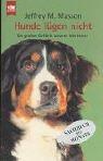 Cover of Hunde lügen nicht. Die großen Gefühle unserer Vierbeiner