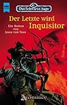 Cover of Der Letzte wird Inquisitor