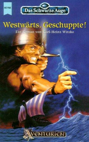 Cover of Westwärts, Geschuppte!