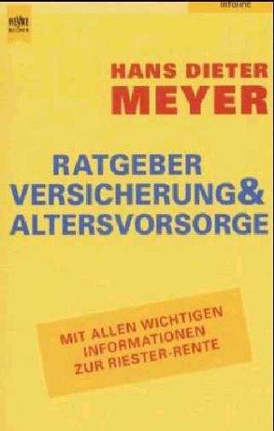 Cover of Ratgeber Versicherung und Altersvorsorge. Mit allen wichtigen Informationen zur Riester- Rente