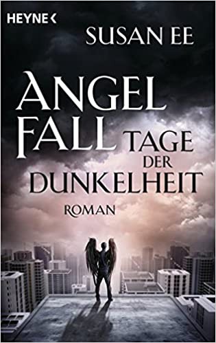 Cover of Angelfall - Tage der Dunkelheit