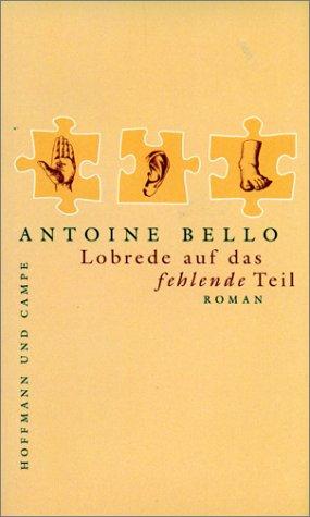 Cover of Lobrede auf das fehlende Teil. Die treibende Kraft der Geschichte