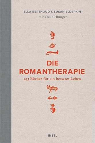 Cover of Die Romantherapie - 253 Bücher für ein besseres Leben