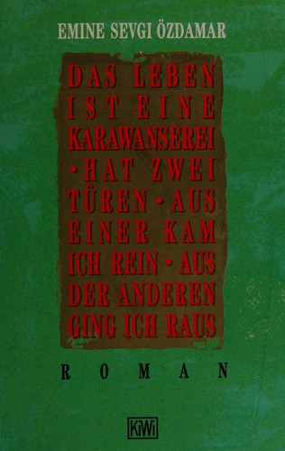 Cover of Das Leben ist eine Karawanserei