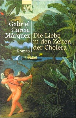 Cover of Die Liebe in den Zeiten der Cholera
