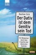 Cover of Der Dativ ist dem Genitiv sein Tod