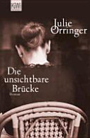 Cover of Die unsichtbare Brücke