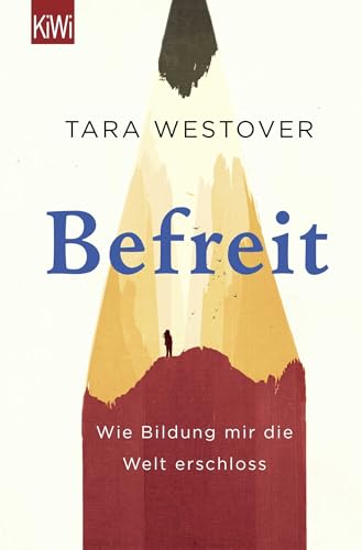 Cover of Befreit: Wie Bildung mir die Welt erschloss
