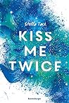 Cover of Kiss Me Twice